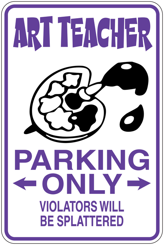 Purple and white art teacher parking only sticker with paint palette and warning text