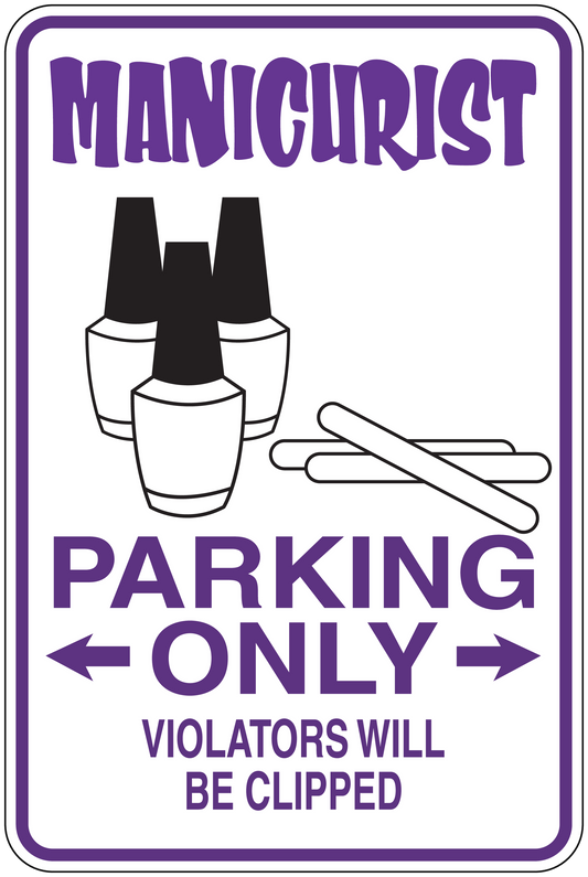Manicurist parking only nail art sticker with purple text and nail polish graphic