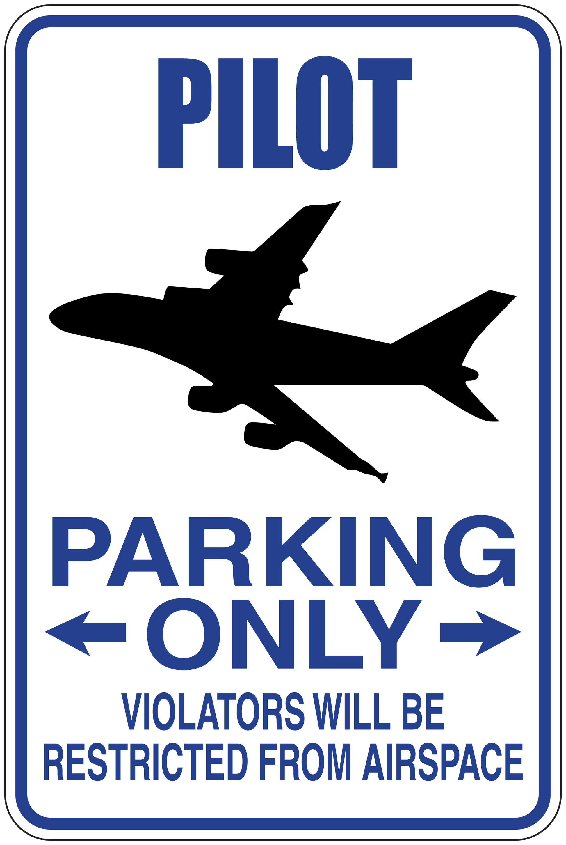 Rectangular sticker: airplane icon with 'PARKING ONLY' and 'PILOT' text.