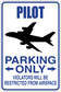Rectangular sticker: airplane icon with 'PARKING ONLY' and 'PILOT' text.