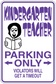 Purple parking only sticker sign with humorous teacher and timeout text