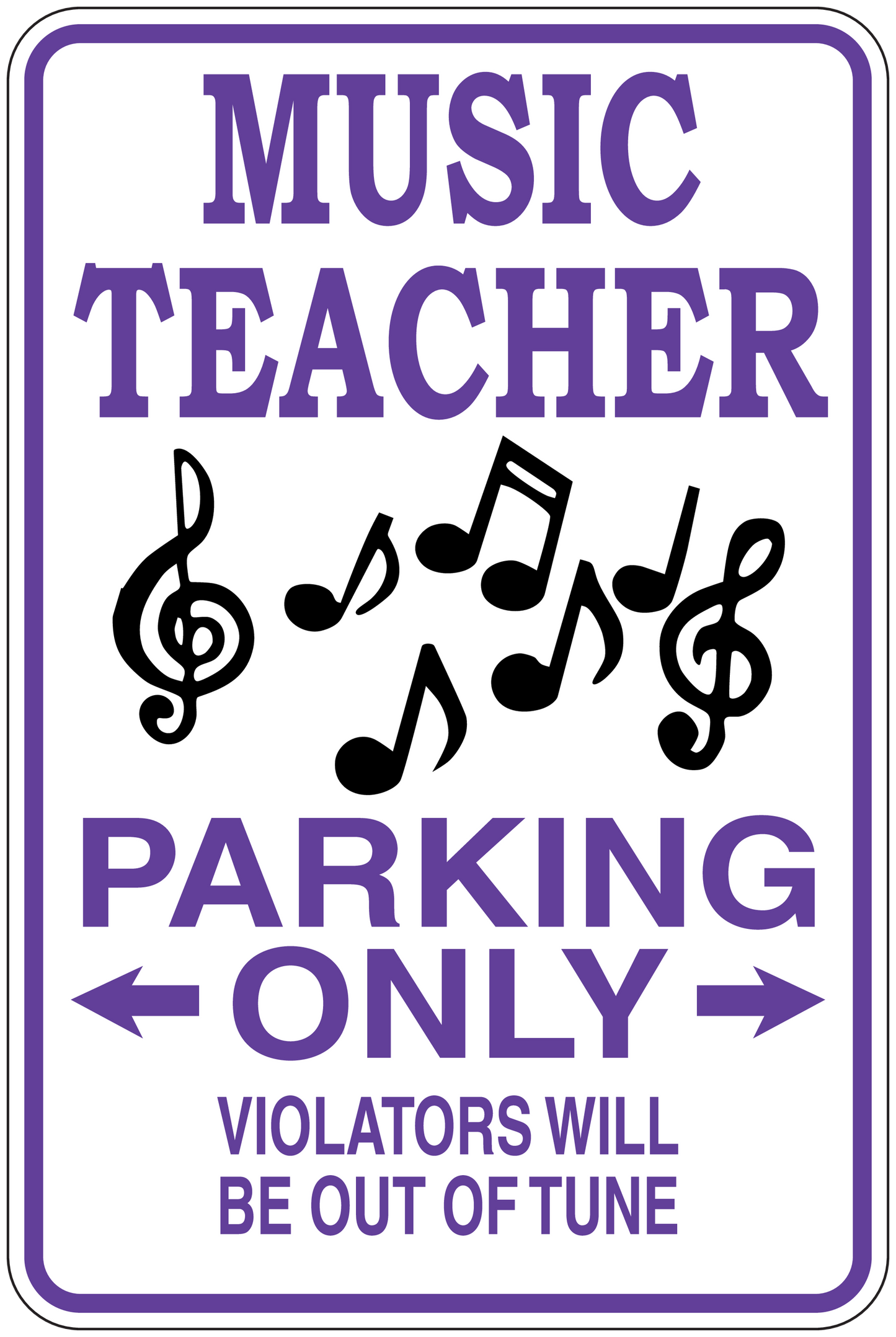 Music teacher parking only sign sticker with musical notes, purple and white text