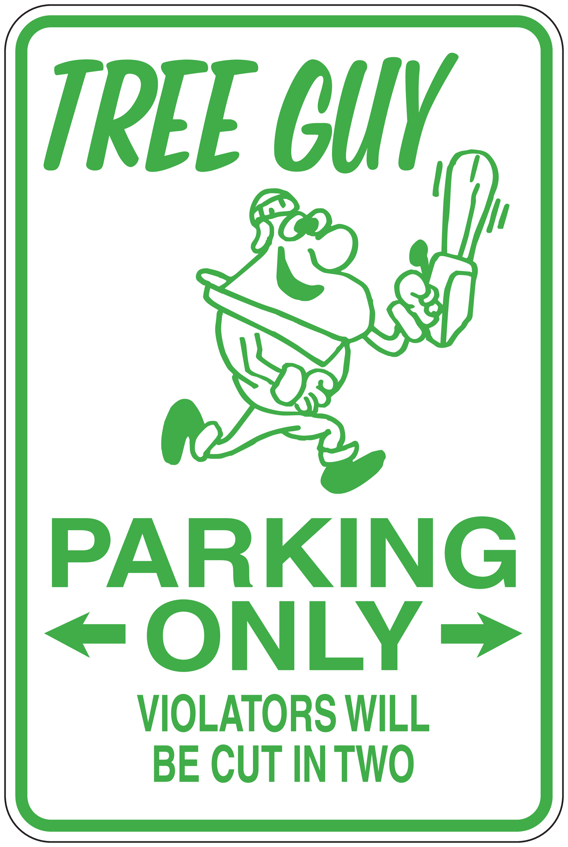 Parking sign sticker with Tree Guy graphic and 'Parking Only' text, green