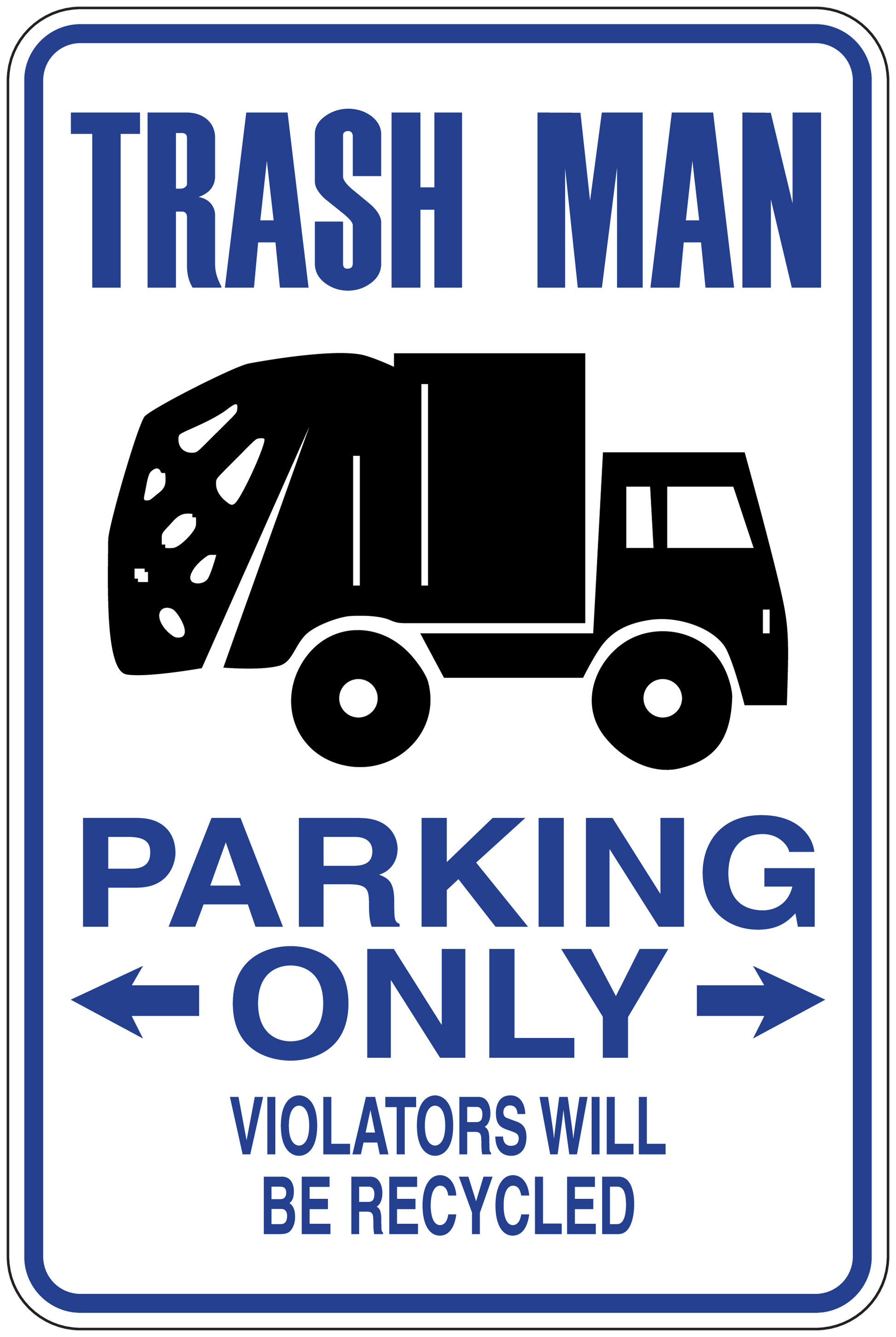 Parking only sticker with trash-truck icon, arrows, and recycling notice text