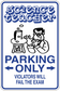 Science themed parking only sticker with beaker character and bold warning text