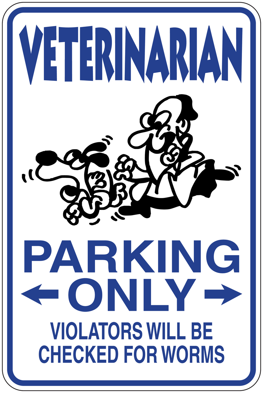 Veterinarian parking only sign sticker with blue border and worm-warning text
