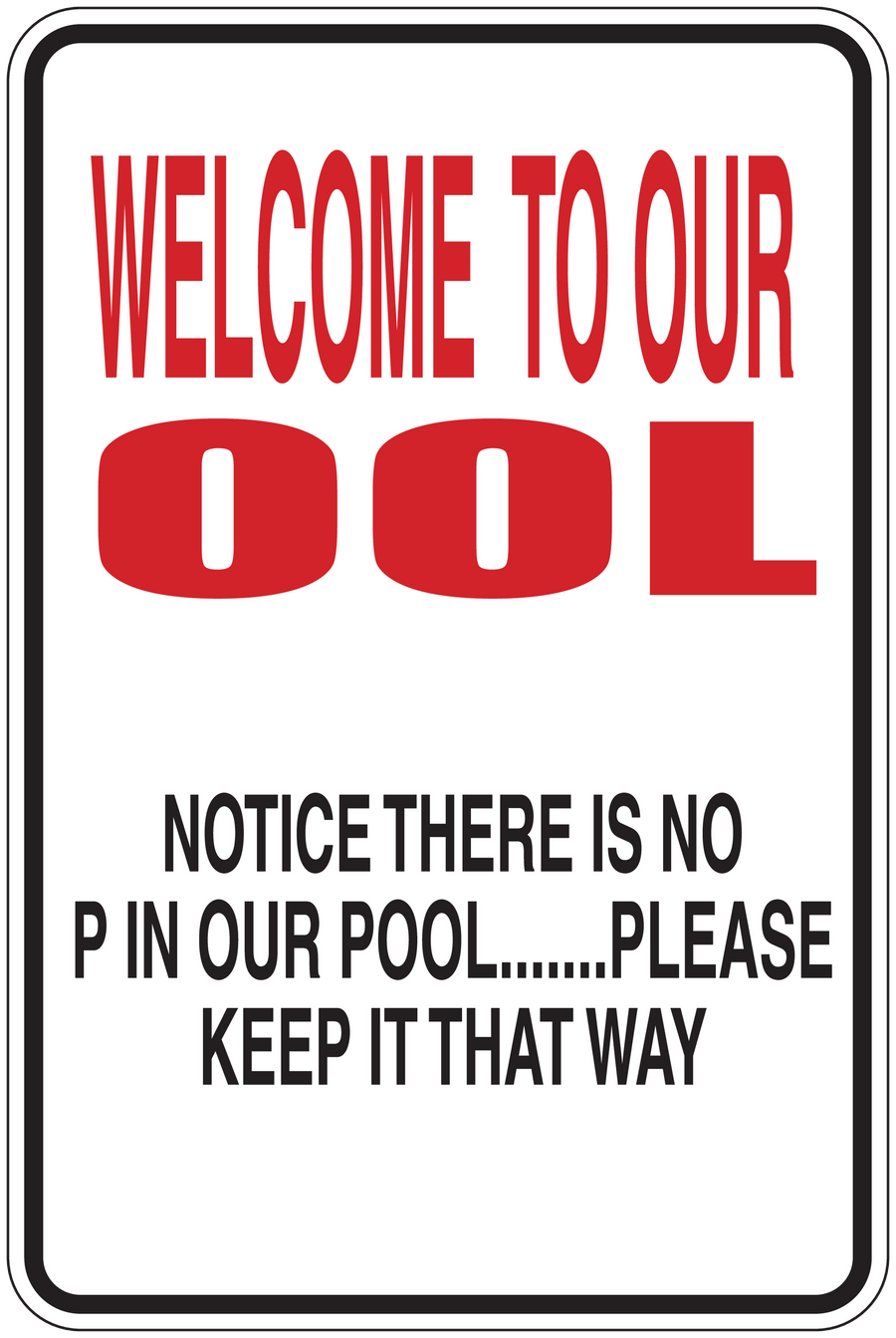 Rectangular sticker with 'Welcome to our pool' and 'no pin' text in red and black.