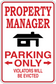 Parking only warning sign sticker with text: PROPERTY MANAGER, VIOLATORS WILL BE EVICTED