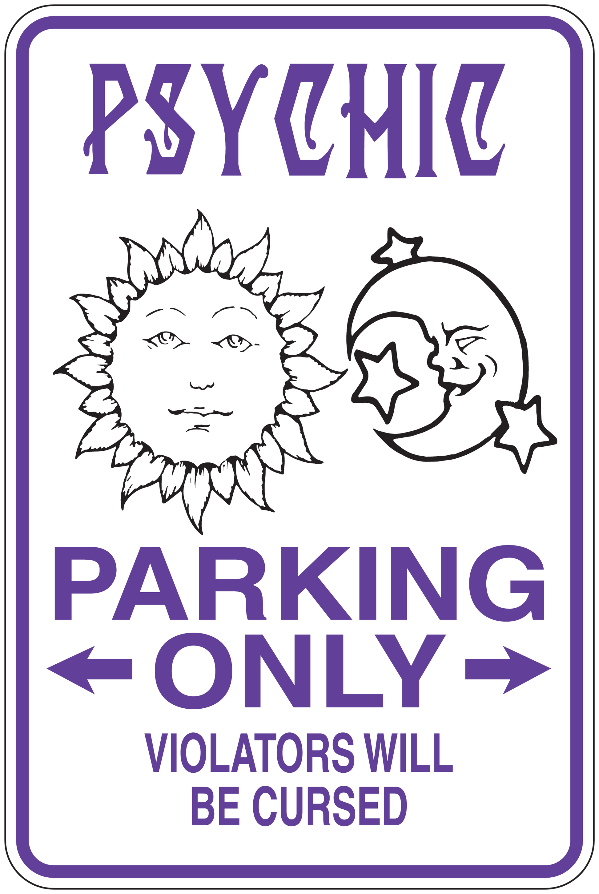 Purple parking-only sign sticker with sun, moon, and stars; text: PARKING ONLY.