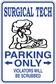 Parking sign sticker with blue border, bold text and arrows, "Violators will be scrubbed".