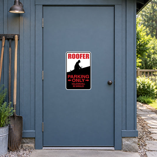 Rectangular sign sticker with ROOFER PARKING ONLY text, red and black on white