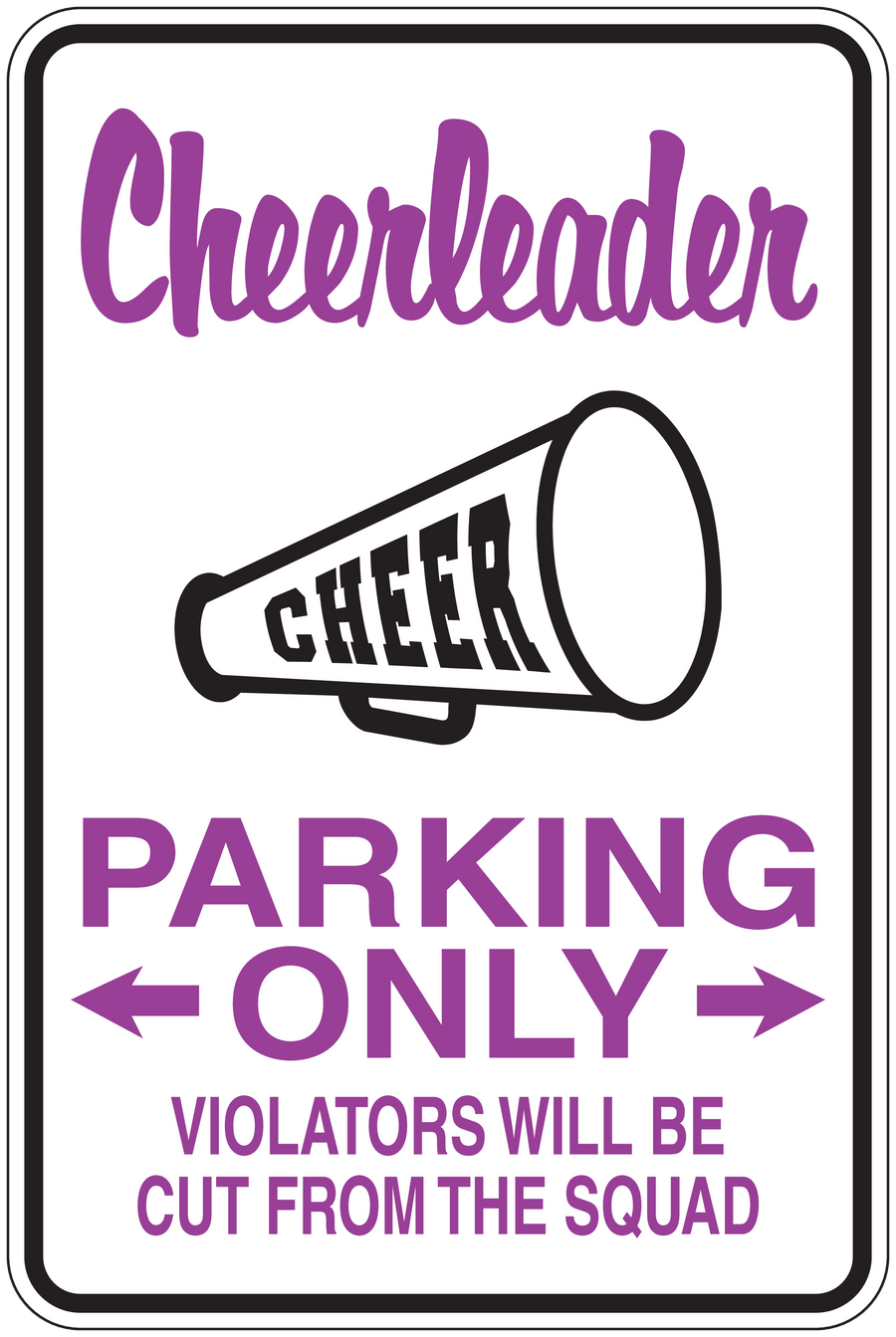Cheerleader parking only sticker in purple with arrows, 'Violators will be cut from squad'