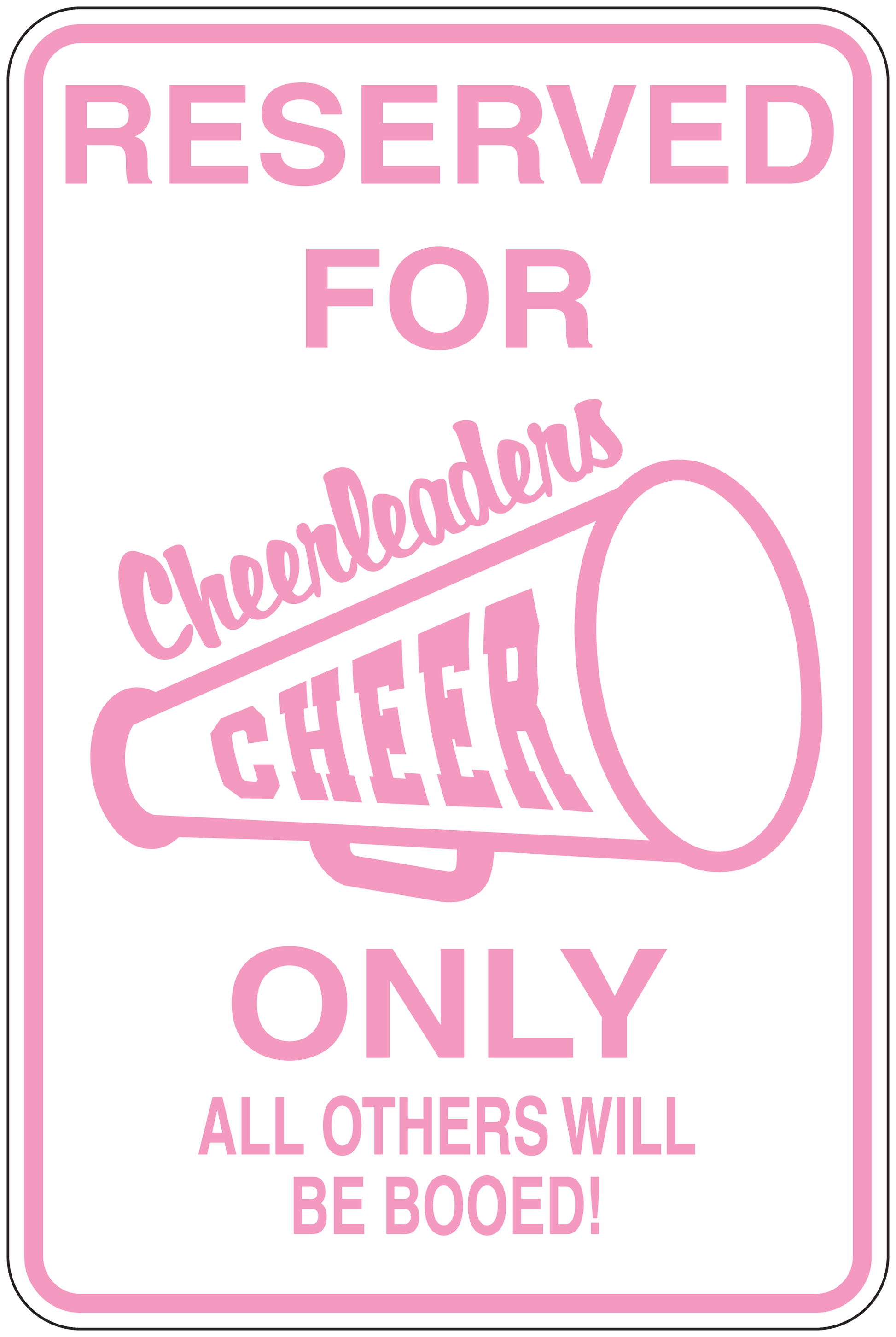 Pink reserved sign sticker with 'Cheesheads CHEER ONLY' and megaphone icon