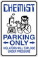 Rectangular fun sign sticker with cartoon chemist, blue 'PARKING ONLY' arrows, and explode warning