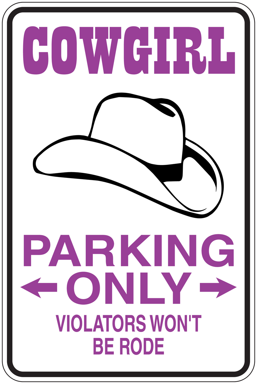 Cowgirl parking only sign sticker with cowboy hat and purple text