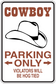 Rectangular cowboy parking sign sticker with hat graphic, COWBOY and PARKING ONLY text.