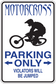 Motocross parking only sign sticker with rider silhouette, arrows, and 'Violators will be jumped'
