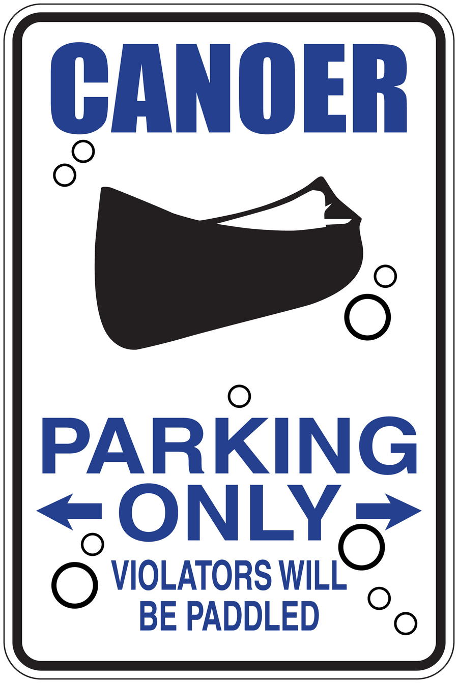Fun sign sticker with CANOER PARKING ONLY text and paddle icon, white border