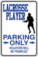 Rectangular parking only sign sticker with lacrosse player silhouette and blue text