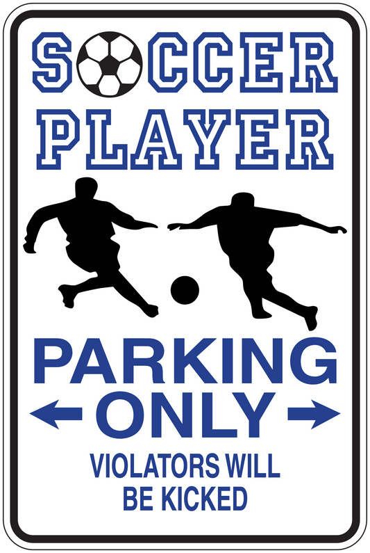Square fun sign sticker with blue soccer players, ball, and 'PARKING ONLY' warning text