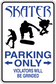 Fun sign sticker with blue skate silhouettes and 'Parking Only' warning text