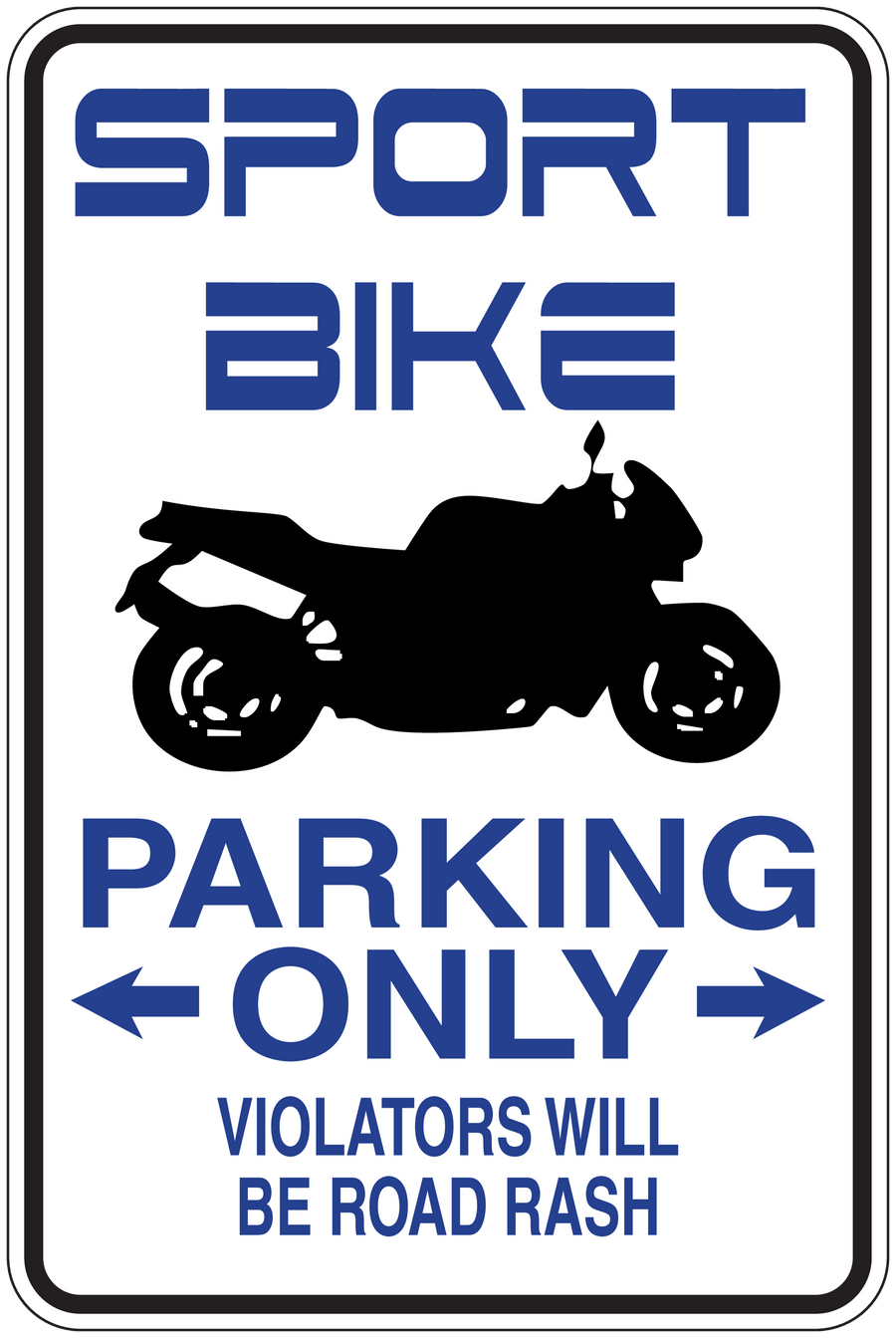 Square fun sign sticker: blue 'PARKING ONLY' with sport bike silhouette