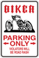 Fun sign sticker: motorcycle icon, red 'PARKING ONLY' arrows, 'VIOLATORS WILL BE ROAD RASH'.