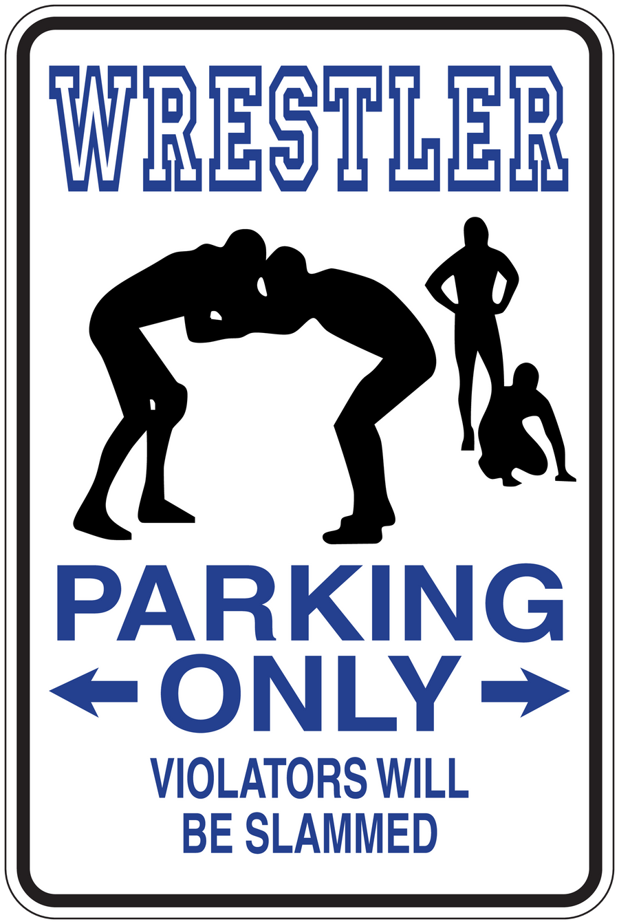 Wrestler parking-only sign sticker with wrestler silhouettes, arrows, and text
