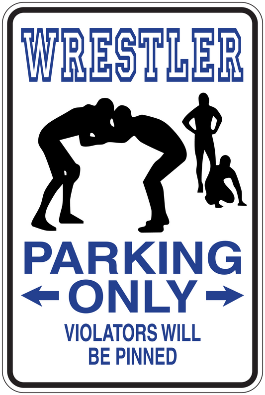 Wrestler parking only sign sticker with arrows and wrestler silhouettes