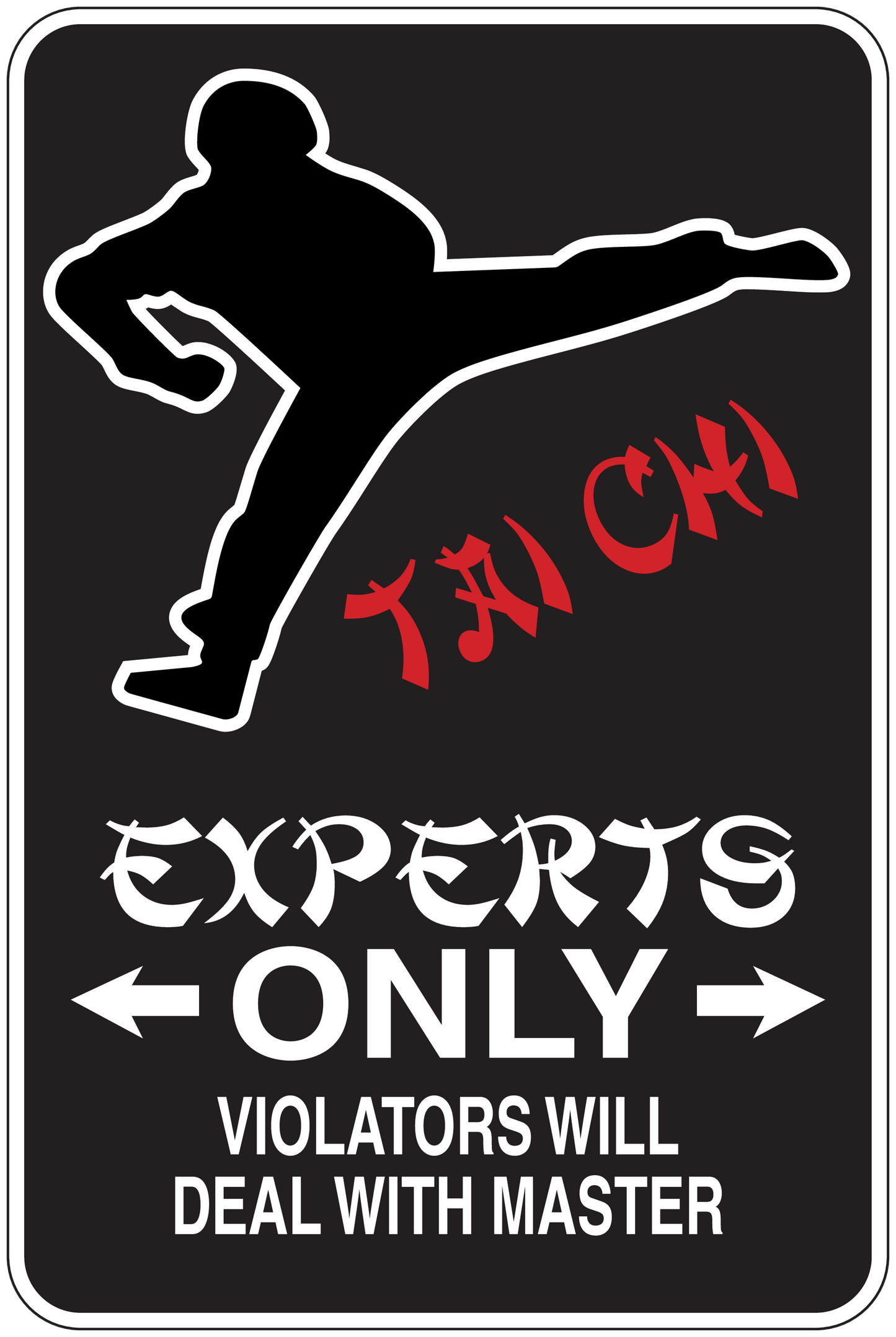 Fun sign sticker with dancer silhouette, red notes, and white text "EXPERTG ONLY"