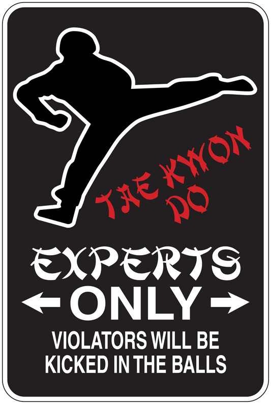 Humorous action-sticker sign with stick figure and text 'EXPERTS ONLY'