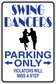 Square fun sign sticker with swing dancers, PARKING ONLY arrows, and 'Violators will miss a step'
