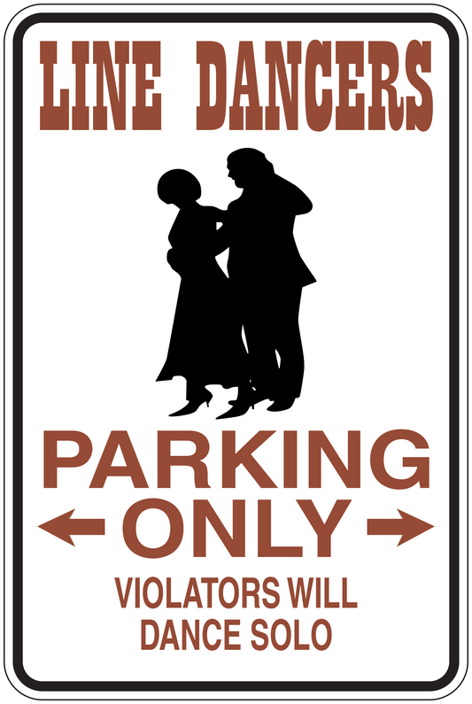 Rectangular line dancers parking only sign sticker with silhouettes and text, brown and white.