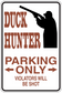 Funny duck hunter parking only sticker with hunter silhouette, arrows, and 'violators will be shot' text