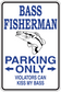 Rectangular bass fisherman sign sticker with fish graphic and text: Parking Only