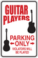 Guitar players parking only sign sticker with guitar icons and red bold warning text