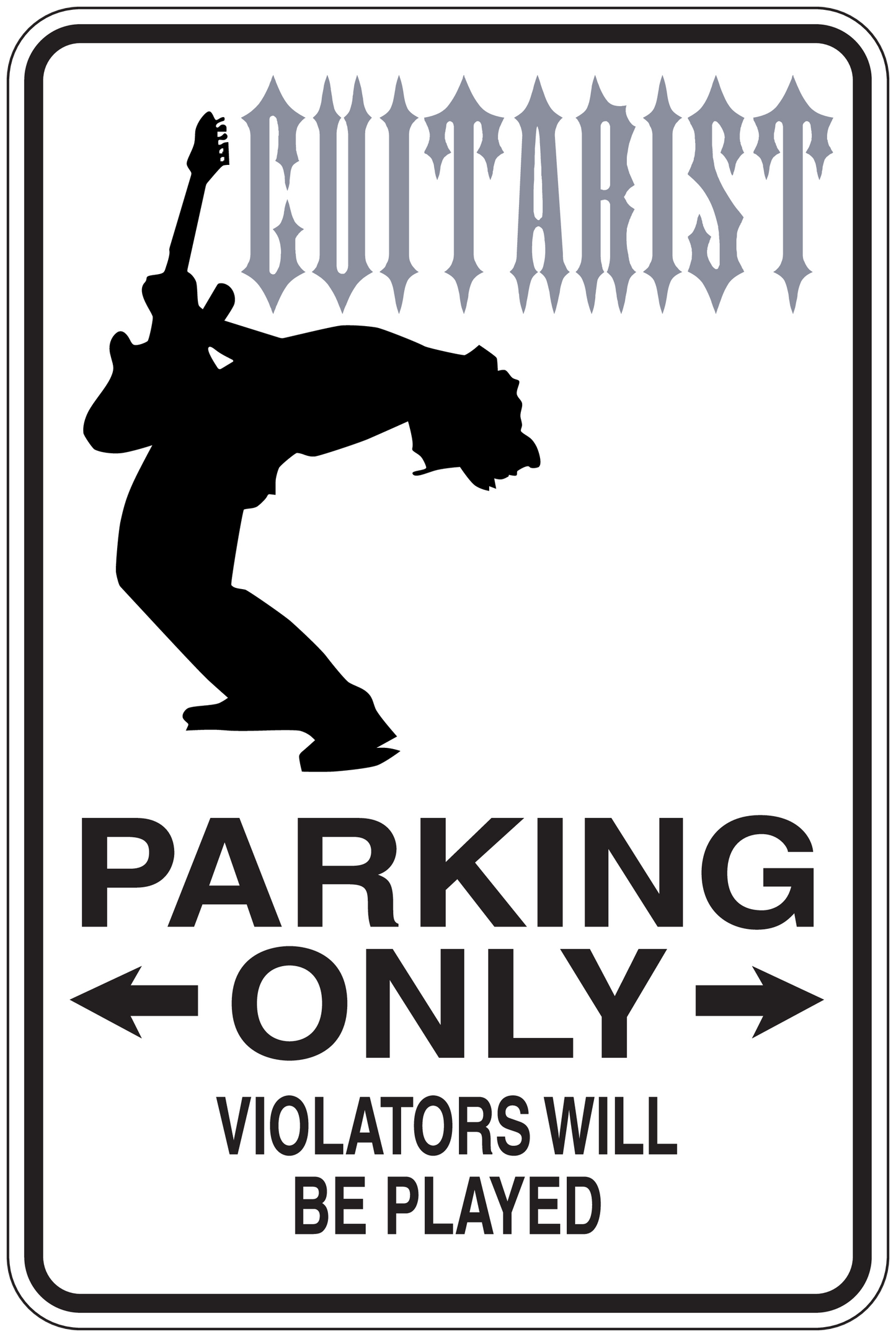 Fun sign sticker: skateboarder silhouette, “PARKING ONLY” and “VIOLATORS WILL BE PLAYED”