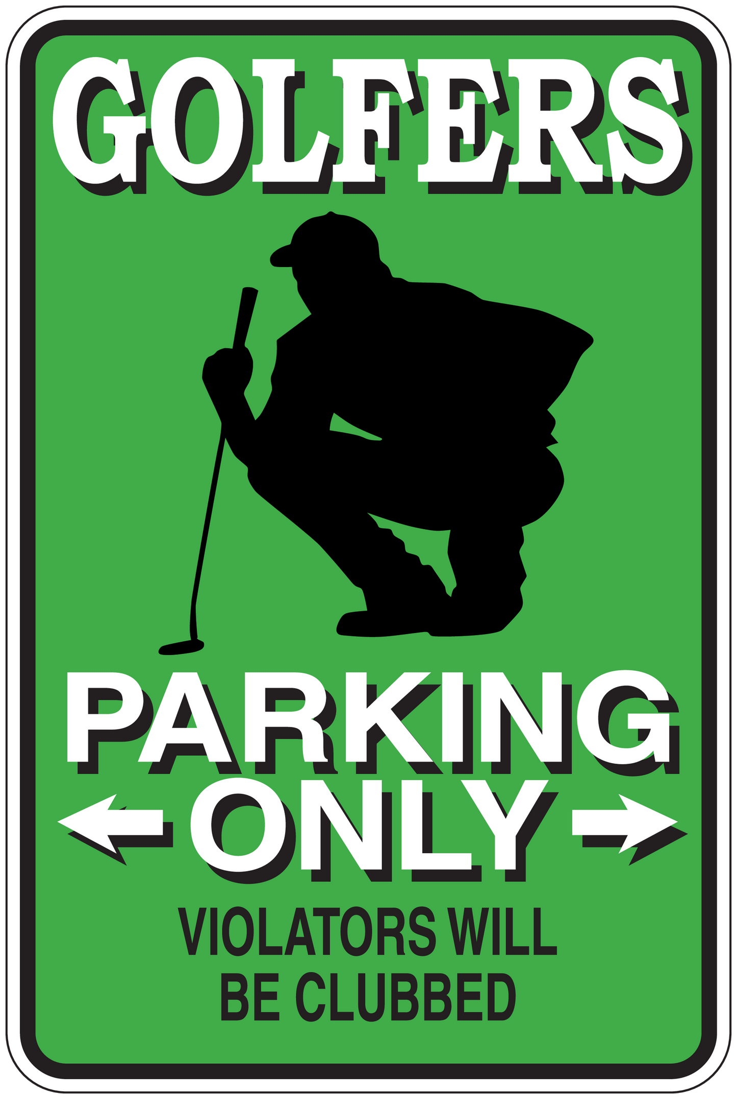 Green sign sticker with golfer silhouette reading 'GOLFERS PARKING ONLY'.