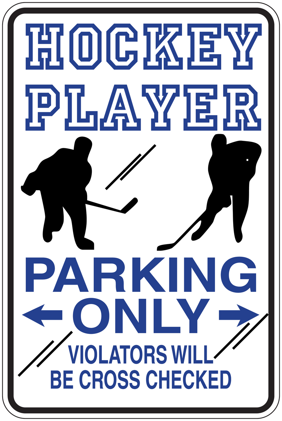Hockey parking only sign sticker with blue text, arrows, and player silhouettes