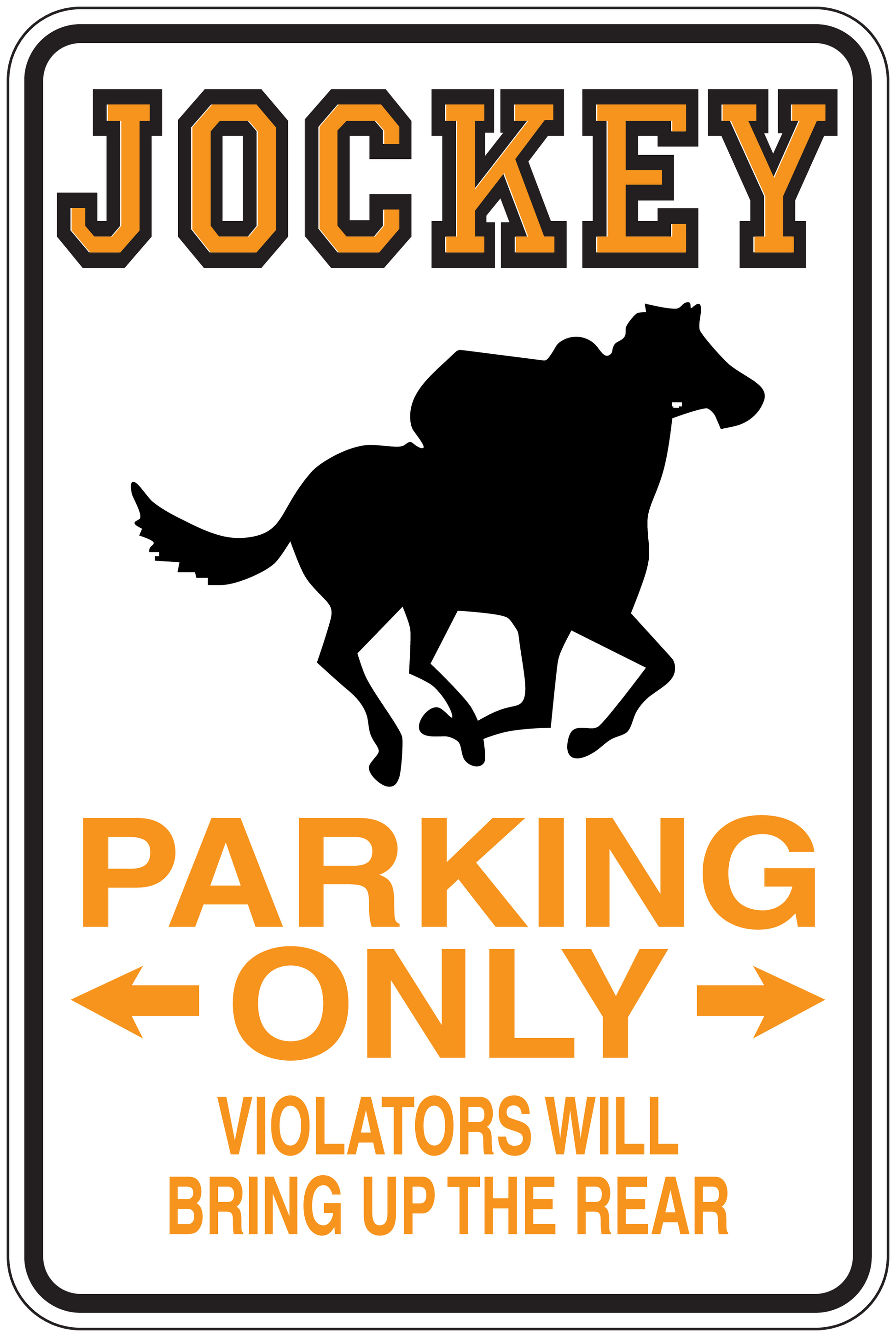 Jockey Parking Only sign sticker with horse icon and orange lettering