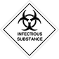 Hazardous safety sign sticker with biohazard symbol and "INFECTIOUS SUBSTANCE" text