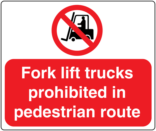 Safety sign sticker: No-forklift icon with 'Fork lift trucks prohibited in pedestrian route'