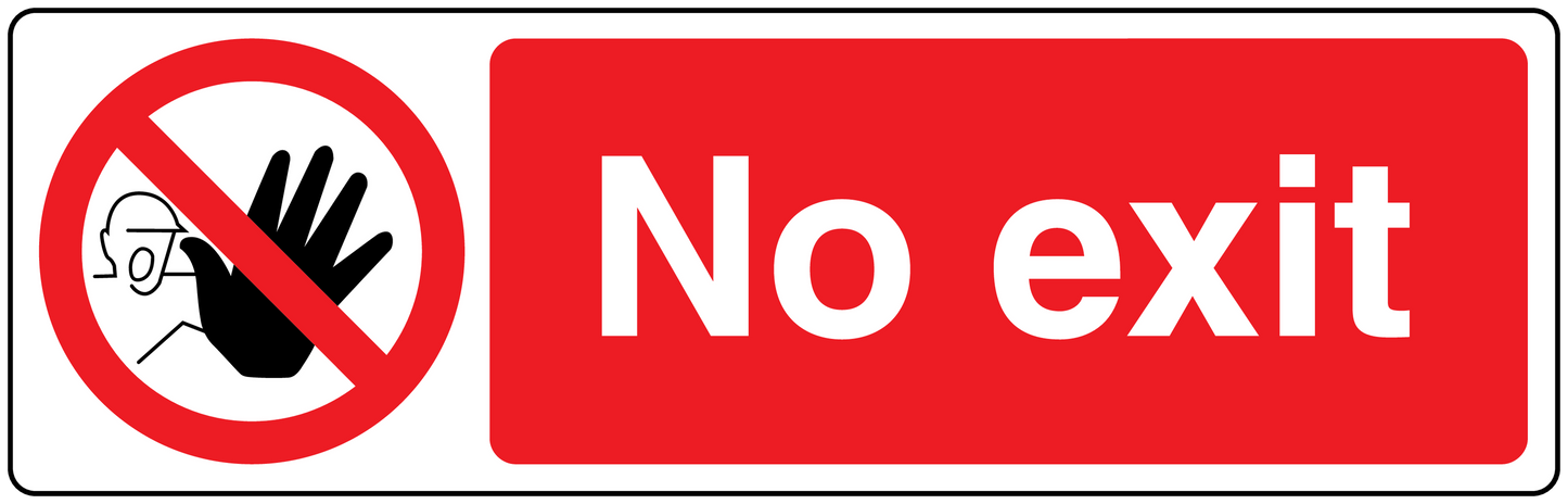 No safety sign sticker with 'No exit' text and no-hand symbol