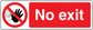 No safety sign sticker with 'No exit' text and no-hand symbol