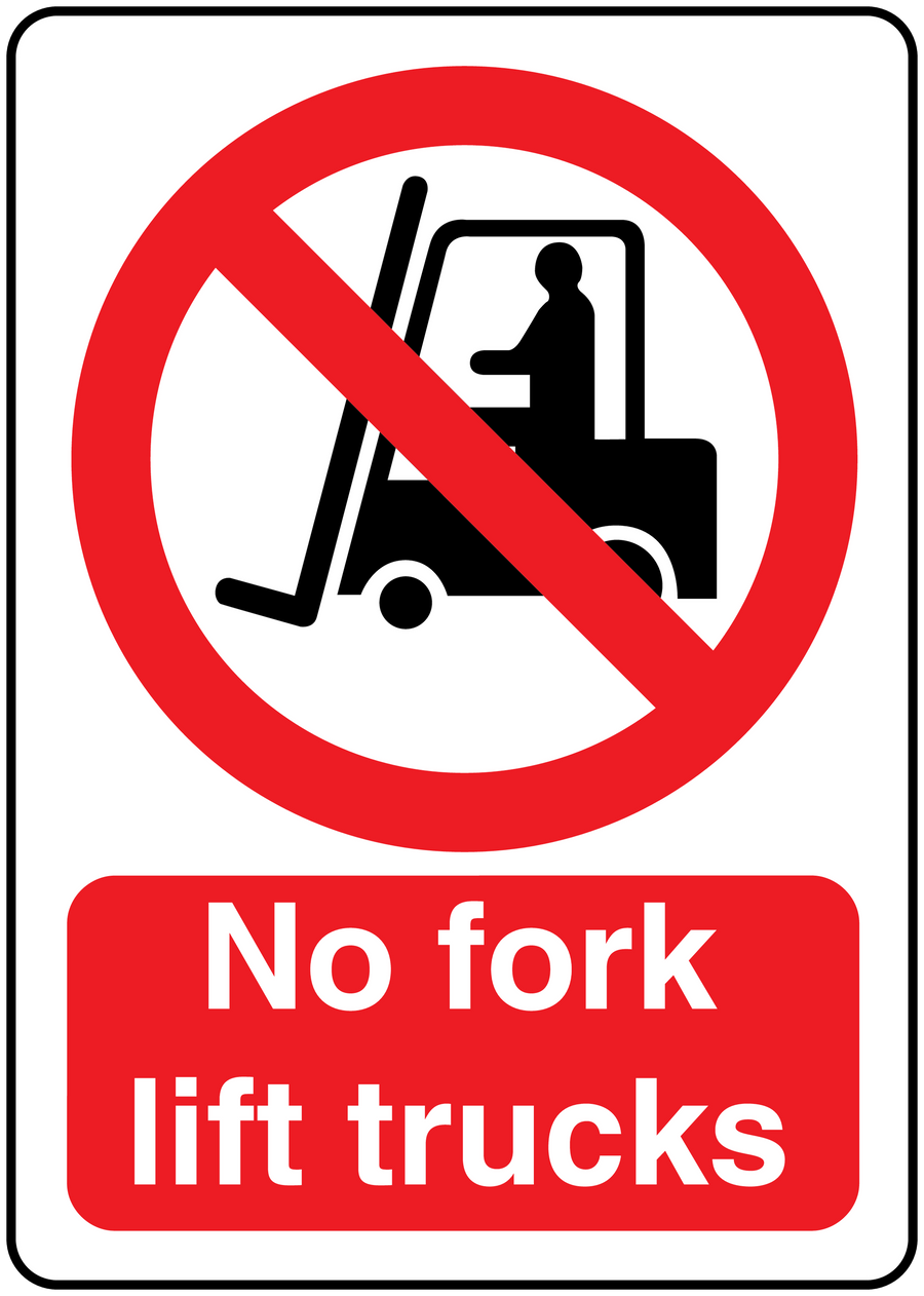 Safety sign sticker with red prohibition symbol and text 'No fork lift trucks'