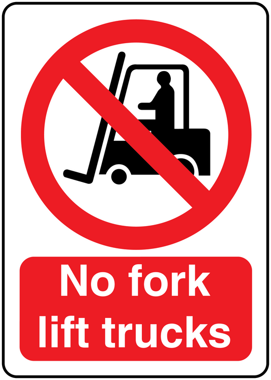 Safety sign sticker with red prohibition symbol and text 'No fork lift trucks'