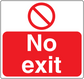 Red safety sign sticker with white 'No exit' text and red circle slash symbol