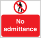 Red "No admittance" safety sign sticker with prohibited person icon