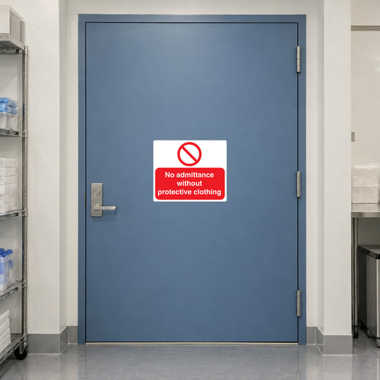 Safety sign sticker reading 'No admittance without protective clothing' with red prohibition icon