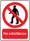 No admittance safety sign sticker with barred person symbol